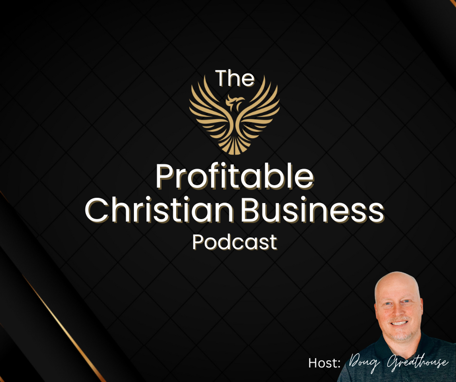 Profitable Christian Business Podcast Thumbnail